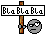 :blabla: :blabla: